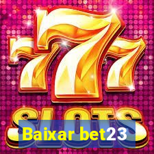 Baixar bet23